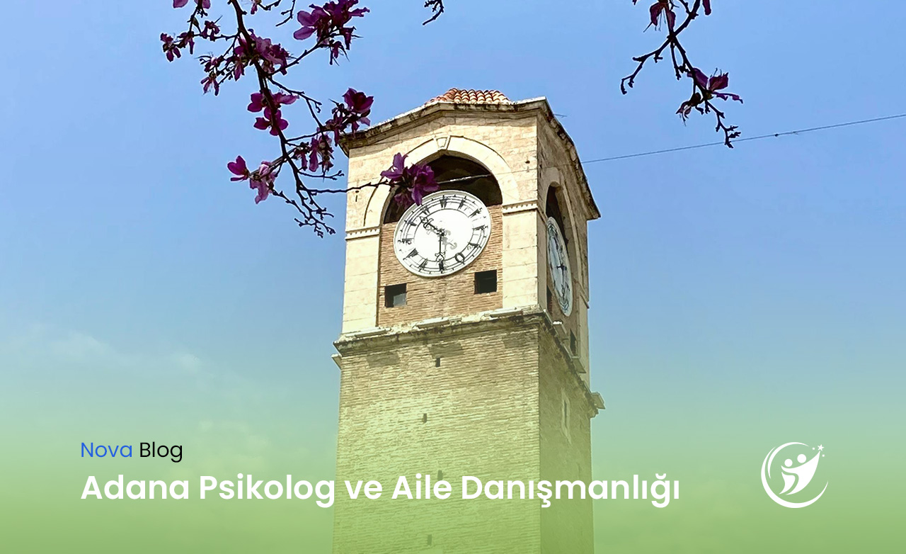 adana psikolog ve aile danismanligi